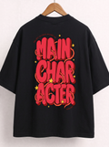 Main Character Energy Oversized Tee